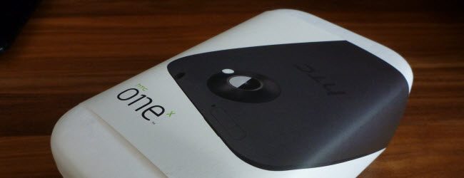Test und Review des HTC One X – Auspacken und erste Bilder
